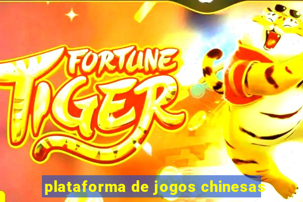 plataforma de jogos chinesas